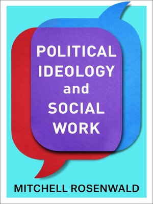 cover image of Political Ideology and Social Work
